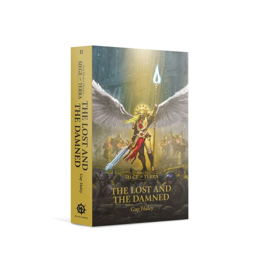 Seige of Terra: The Lost and the Damned by Guy Haley (Paperback)