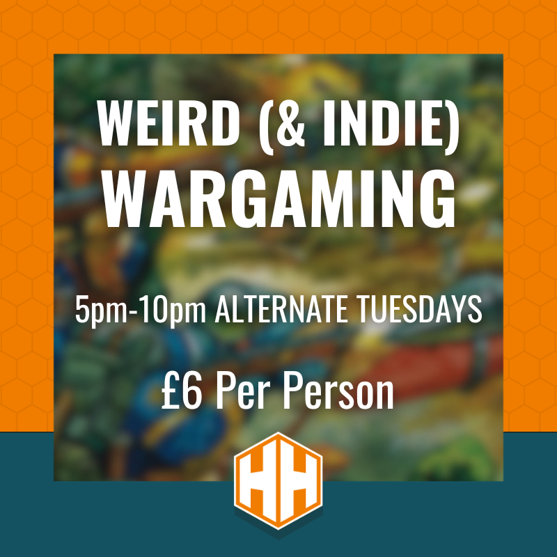 Weird Wargaming