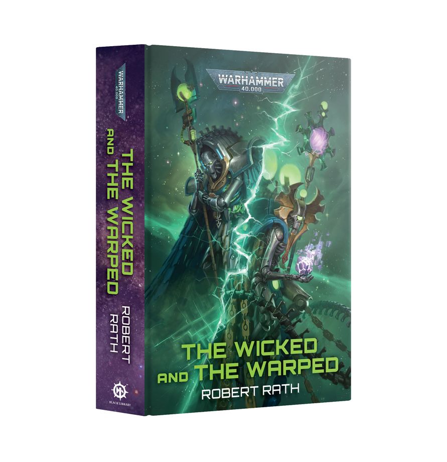 The Wicked and The Warped by Robert Rath (Hardback)
