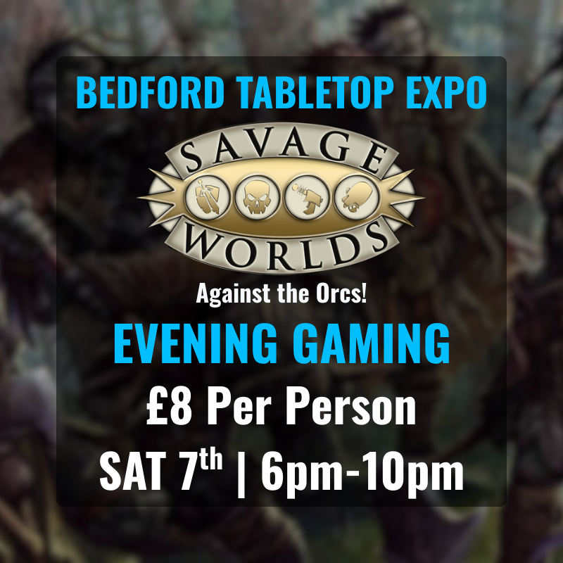 Evening Gaming - Savage worlds: Against the Orcs!