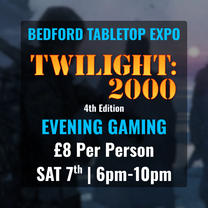 Evening Gaming - Twilight 2000 (4th Edition)